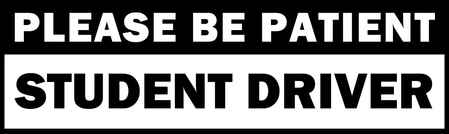 Please Be Patient Student Driver Bumper Sticker, Magnet or Window Cling - Custom Bumper Sticker, Vinyl Sticker, or Magnet