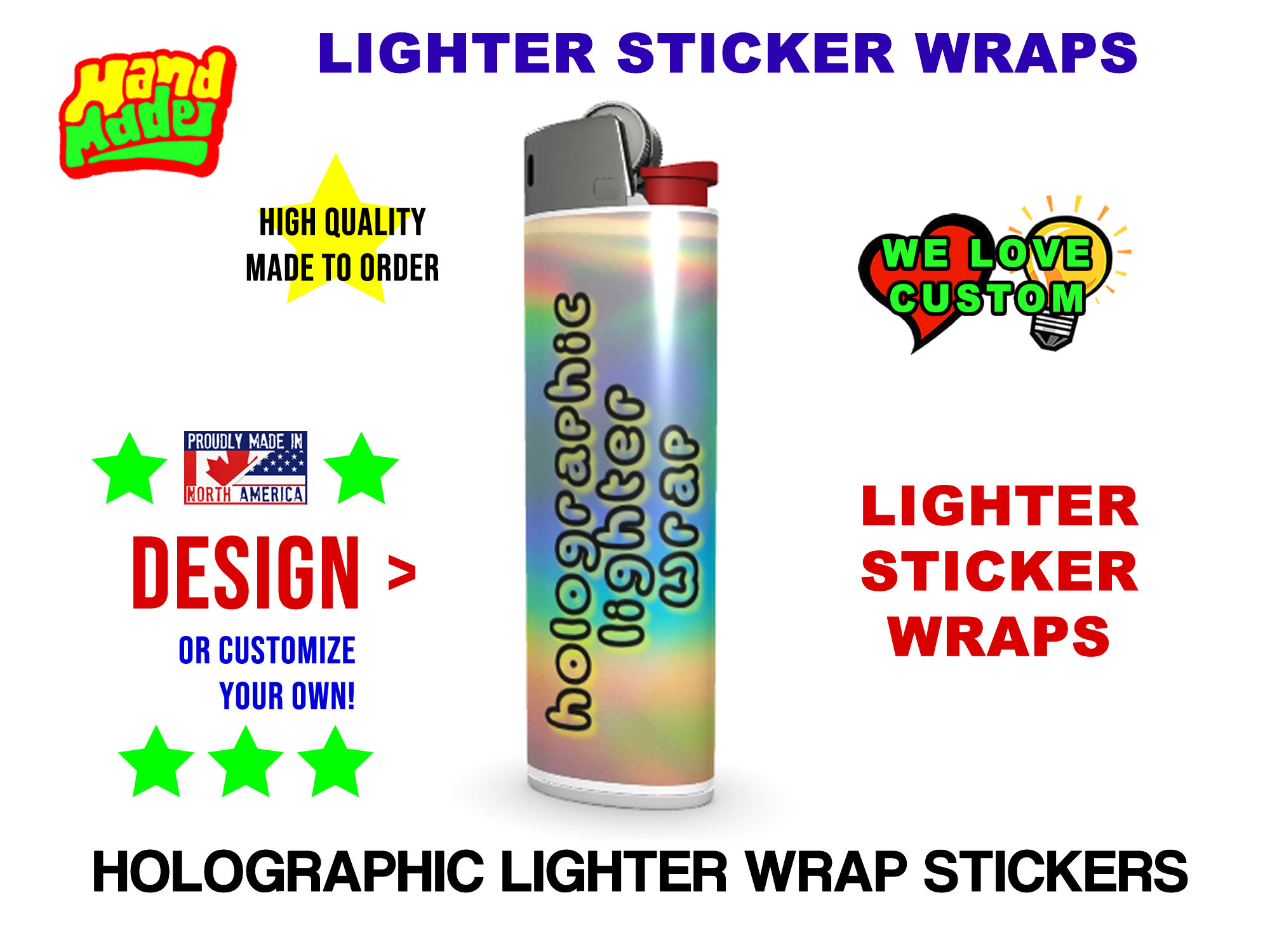 Custom Holographic Lighter Wraps - Custom Bumper Sticker, Vinyl Sticker, or Magnet