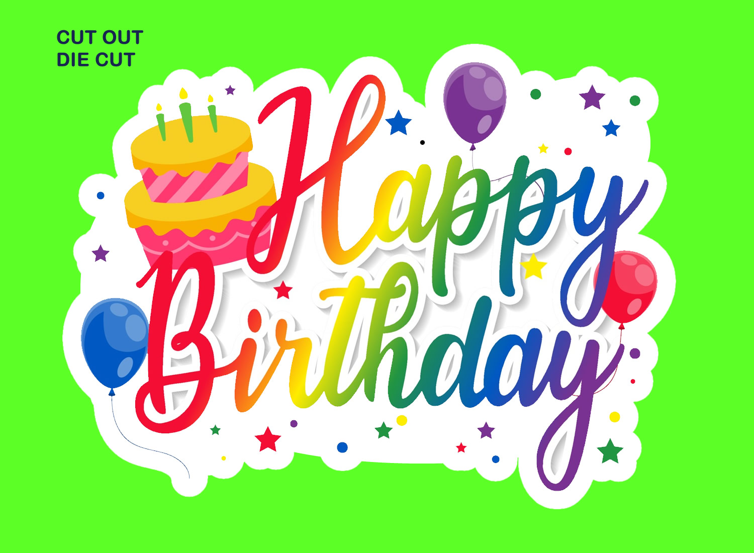 Happy Birthday Die-Cut Vinyl Sticker, Window Cling or  Magnet in UV Laminate Coating - Custom Bumper Sticker, Vinyl Sticker, or Magnet