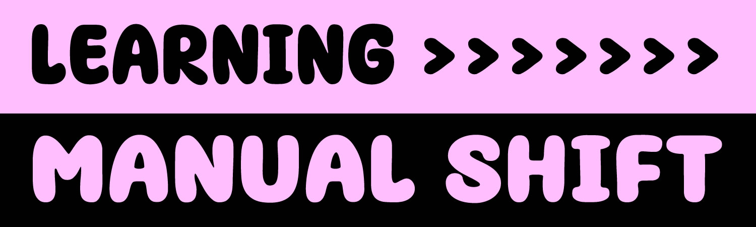 Learning Manual Shift Vinyl Bumper Sticker  Window Cling or Bumper Sticker Magnet in UV Laminate Coating - Custom Bumper Sticker, Vinyl Sticker, or Magnet