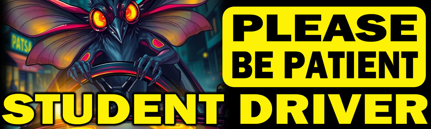 Please be Patient Student Driver Vinyl Bumper Sticker  Window Cling or Bumper Sticker Magnet in UV Laminate Coating - Custom Bumper Sticker, Vinyl Sticker, or Magnet
