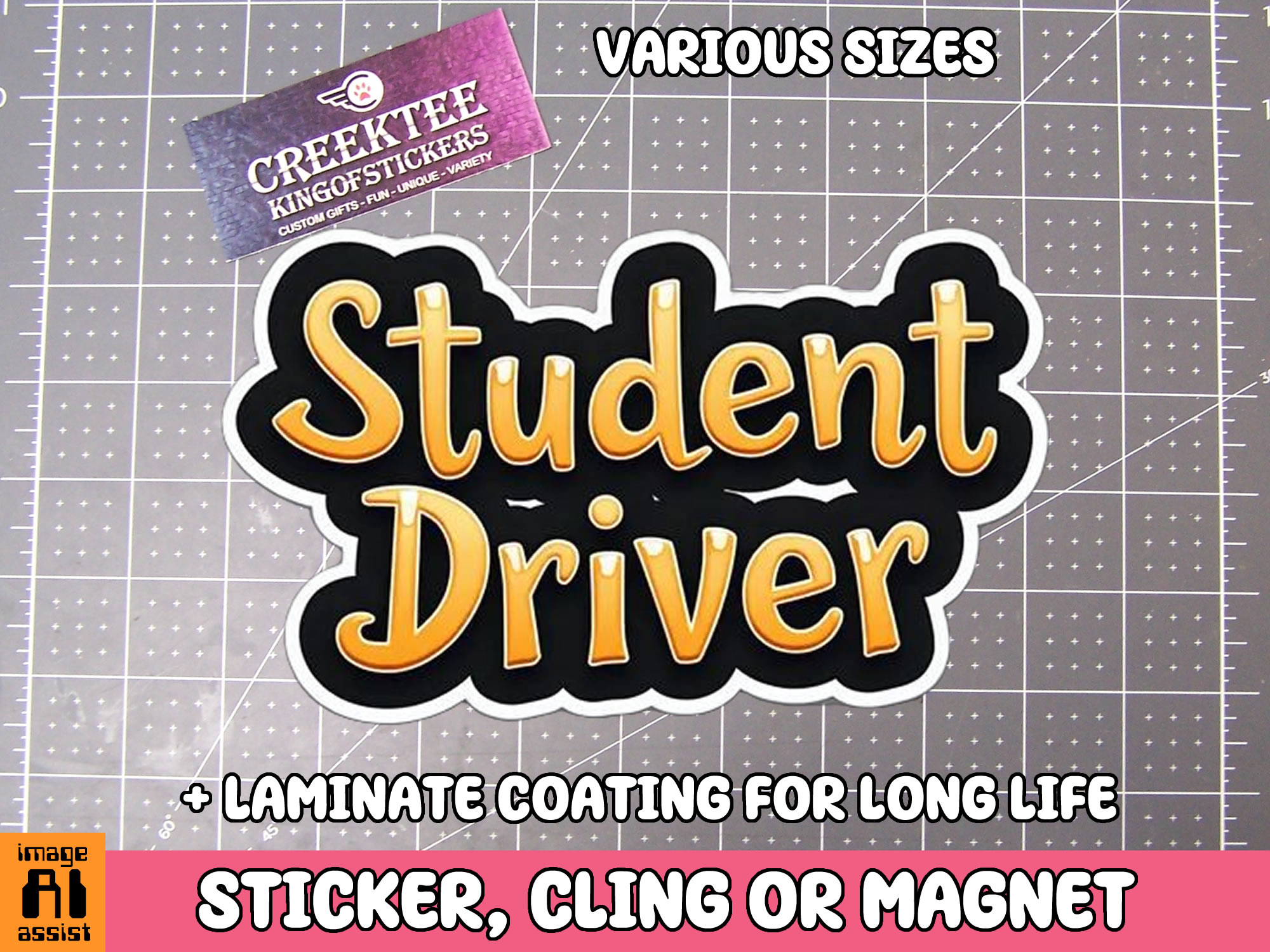 Student Driver Die Cut Vinyl Sticker  Window Cling or Magnet with Laminate Coating in Various Sizes - Custom Bumper Sticker, Vinyl Sticker, or Magnet