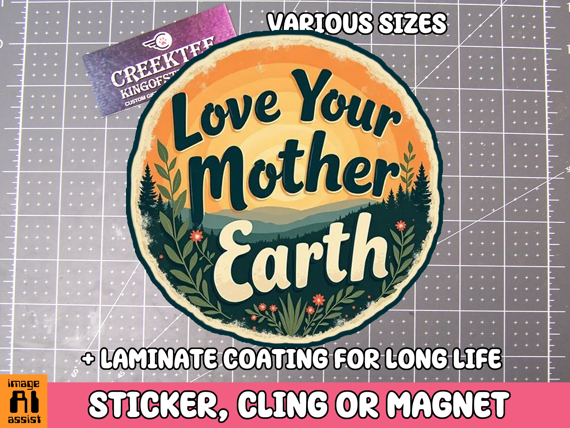 Love your Mother Earth Die Cut Vinyl Sticker  Window Cling or Magnet with Laminate Coating in Various Sizes - Custom Bumper Sticker, Vinyl Sticker, or Magnet