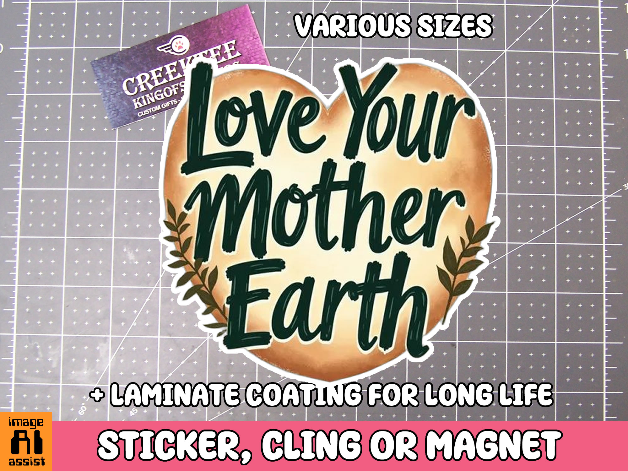 Love your Mother Earth Die Cut Vinyl Sticker  Window Cling or Magnet with Laminate Coating in Various Sizes - Custom Bumper Sticker, Vinyl Sticker, or Magnet