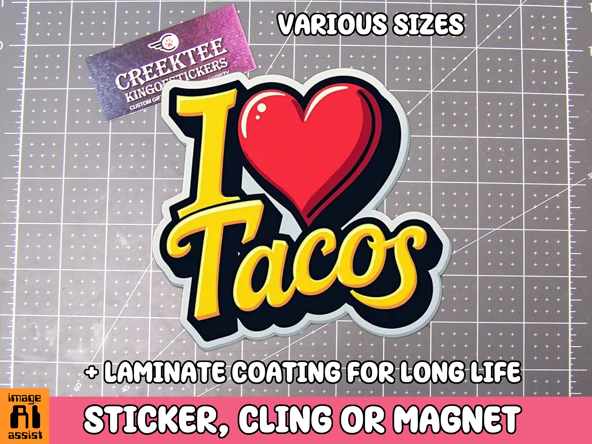 I love Tacos Die Cut Vinyl Sticker  Window Cling or Magnet with Laminate Coating in Various Sizes - Custom Bumper Sticker, Vinyl Sticker, or Magnet