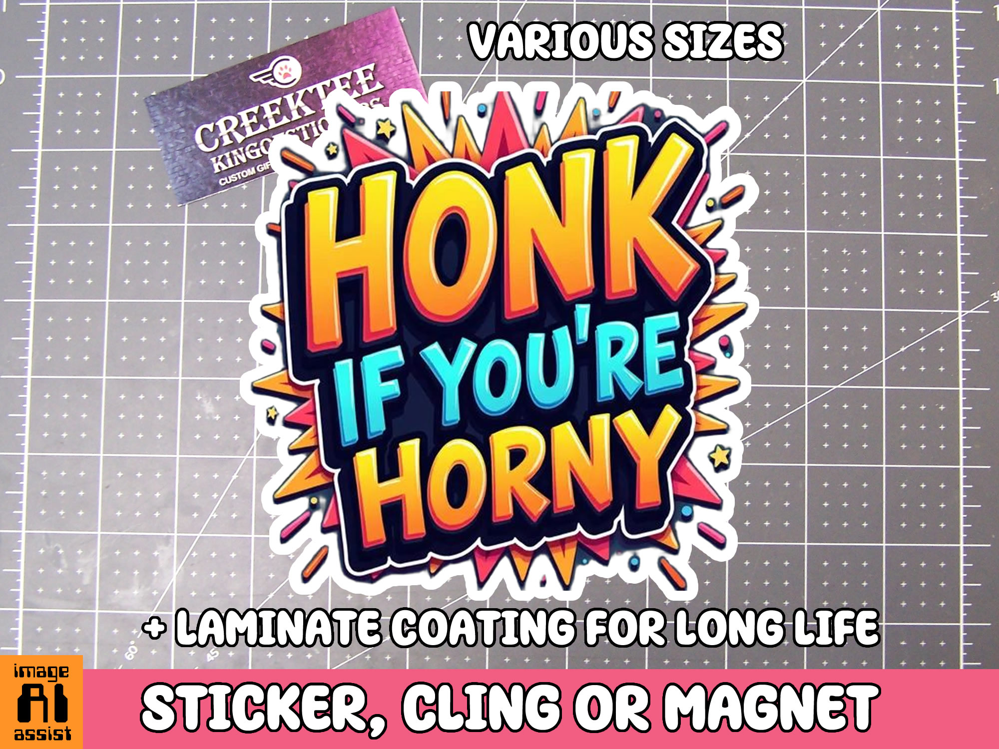 Honk if you re Horny Die Cut Vinyl Sticker  Window Cling or Magnet with Laminate Coating in Various Sizes - Custom Bumper Sticker, Vinyl Sticker, or Magnet
