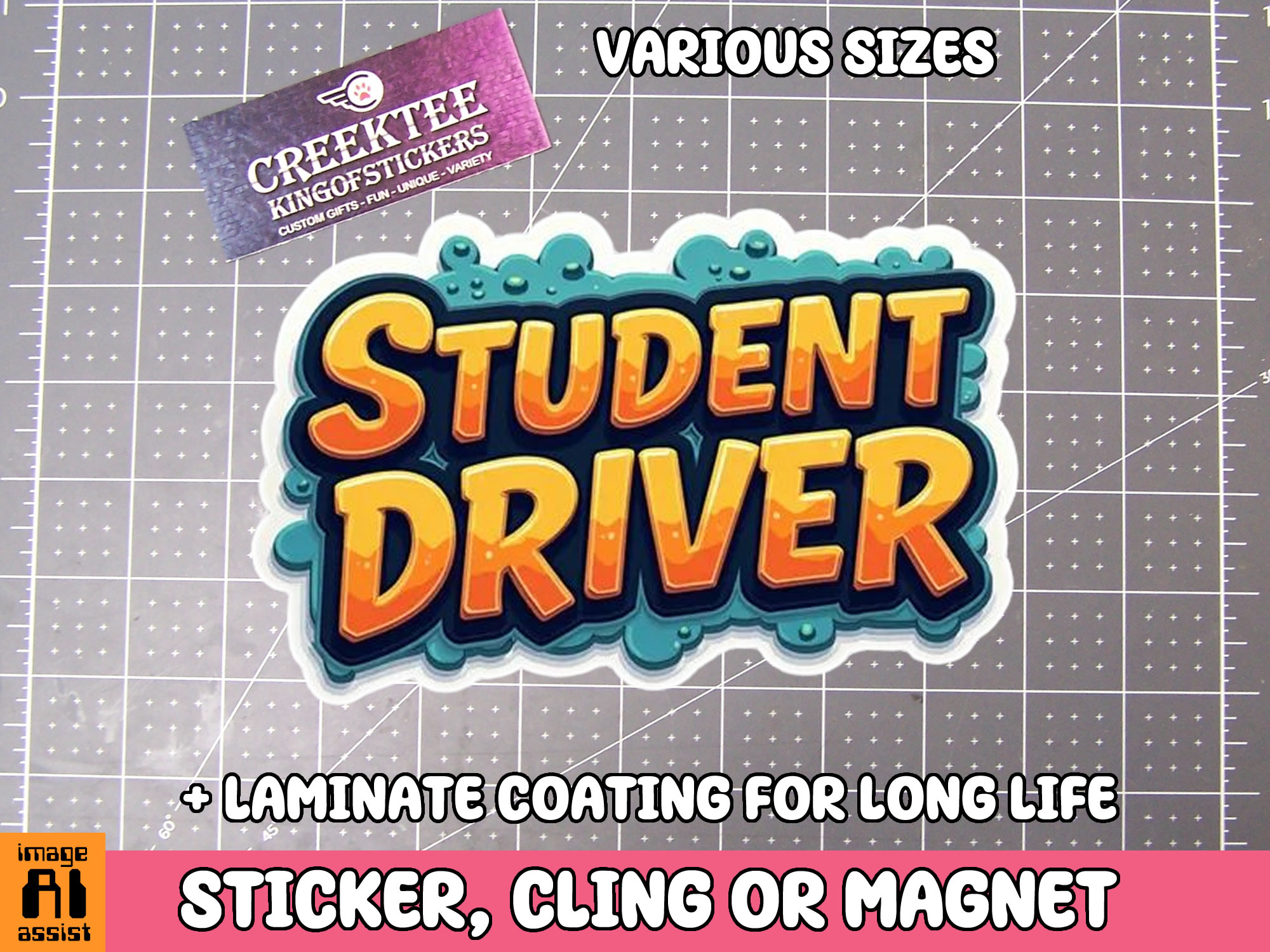 Student Driver Die Cut Vinyl Sticker  Window Cling or Magnet with Laminate Coating in Various Sizes - Custom Bumper Sticker, Vinyl Sticker, or Magnet