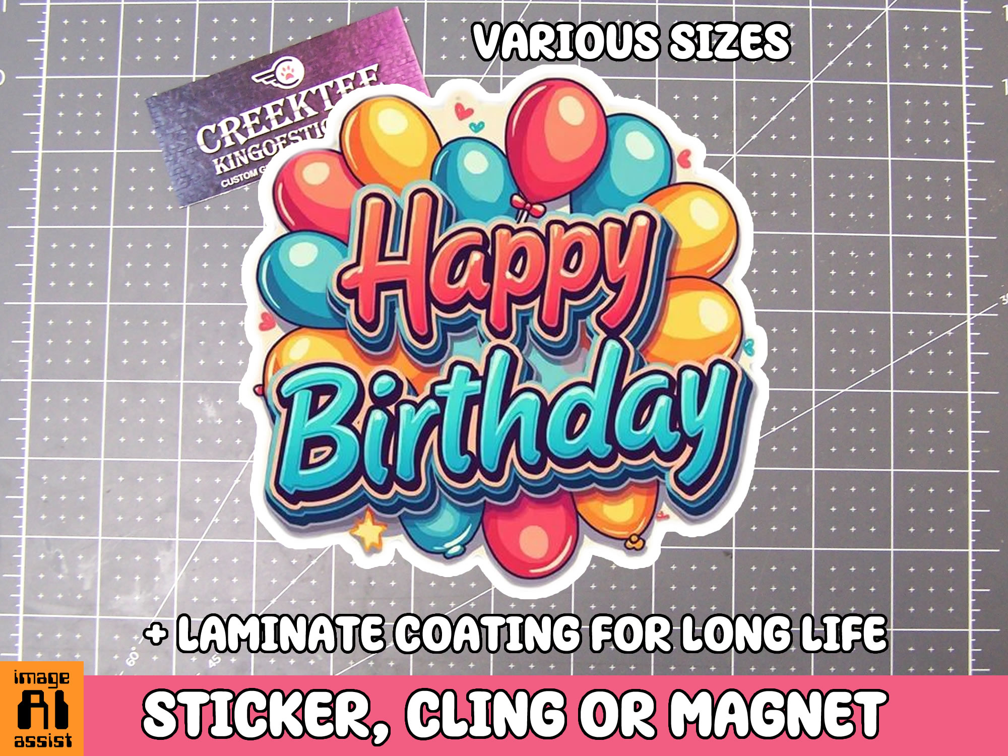 Happy Birthday Die Cut Vinyl Sticker  Window Cling or Magnet with Laminate Coating in Various Sizes - Custom Bumper Sticker, Vinyl Sticker, or Magnet