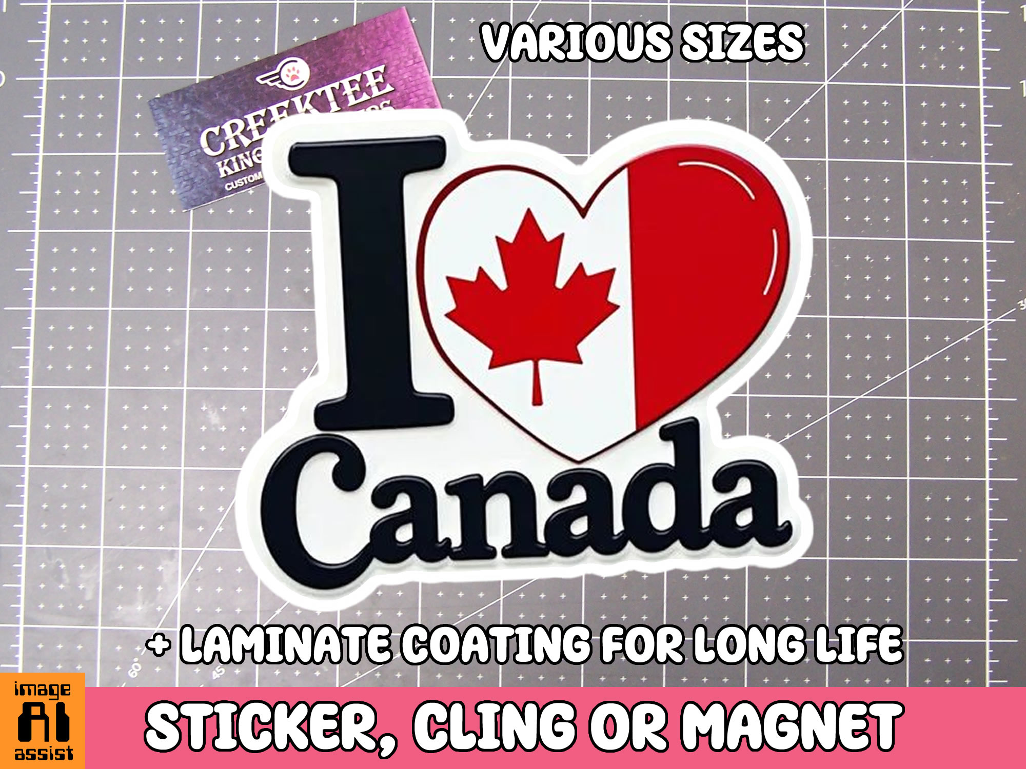 I Love Canada Die Cut Vinyl Sticker  Window Cling or Magnet with Laminate Coating in Various Sizes - Custom Bumper Sticker, Vinyl Sticker, or Magnet