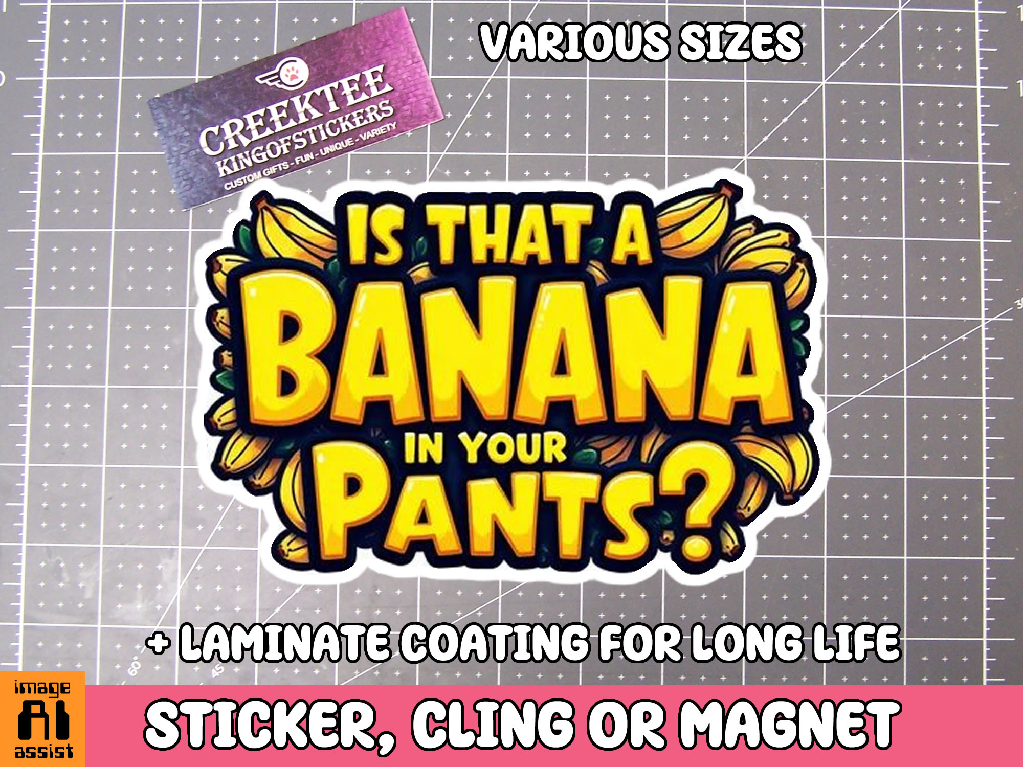 Is that a Banana in Your Pants Die Cut Vinyl Sticker  Window Cling or Magnet with Laminate Coating in Various Sizes - Custom Bumper Sticker, Vinyl Sticker, or Magnet