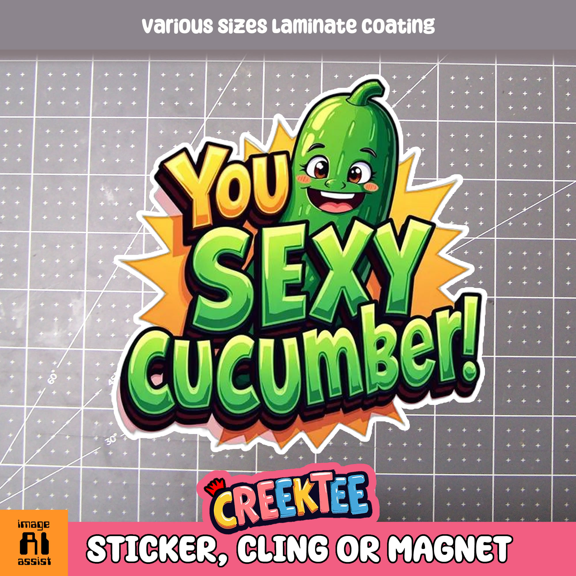 You Sexy Cucumber Die Cut Vinyl Sticker  Window Cling or Magnet with Laminate Coating in Various Sizes - Custom Bumper Sticker, Vinyl Sticker, or Magnet