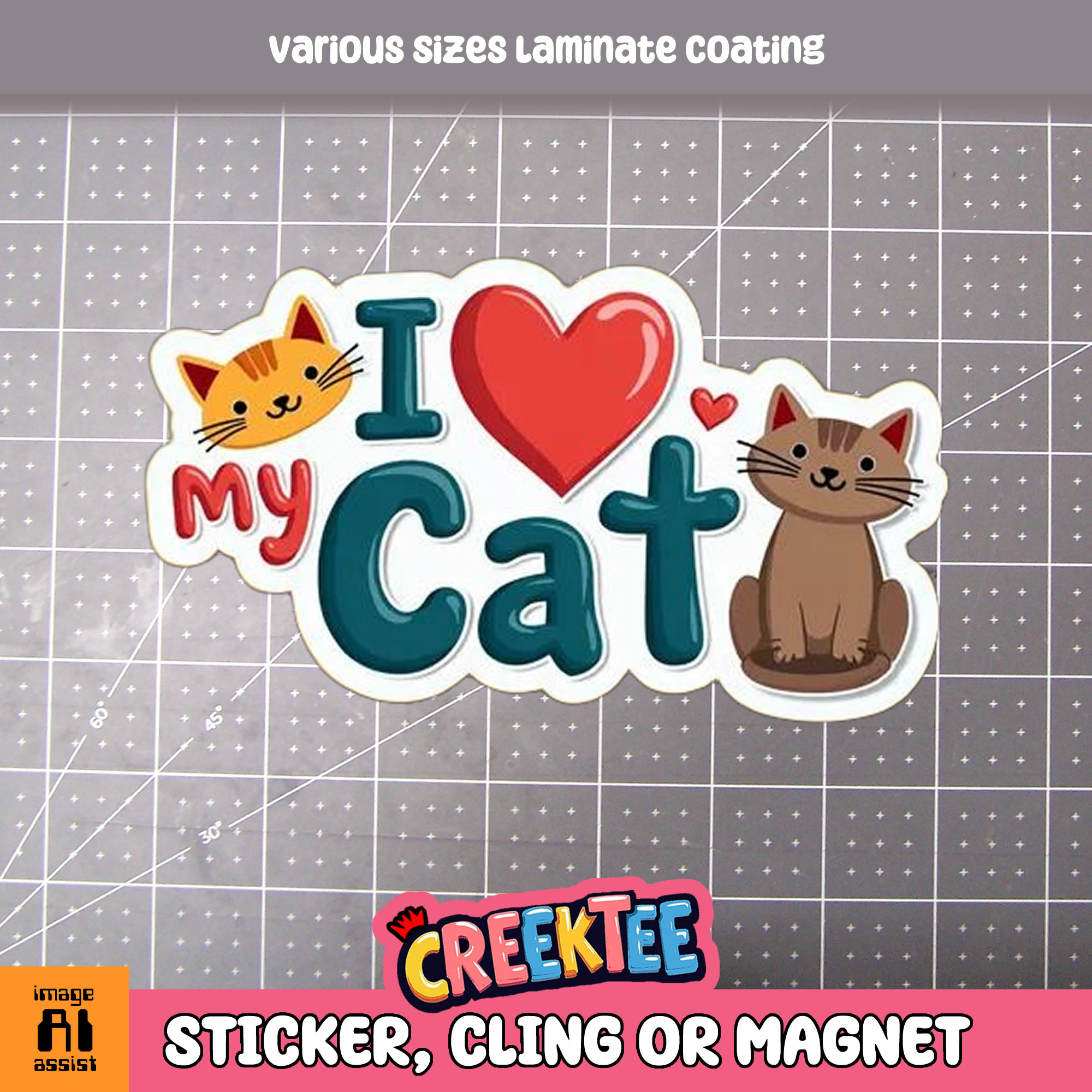 I Love my Cat Die Cut Vinyl Sticker  Window Cling or Magnet with Laminate Coating in Various Sizes - Custom Bumper Sticker, Vinyl Sticker, or Magnet