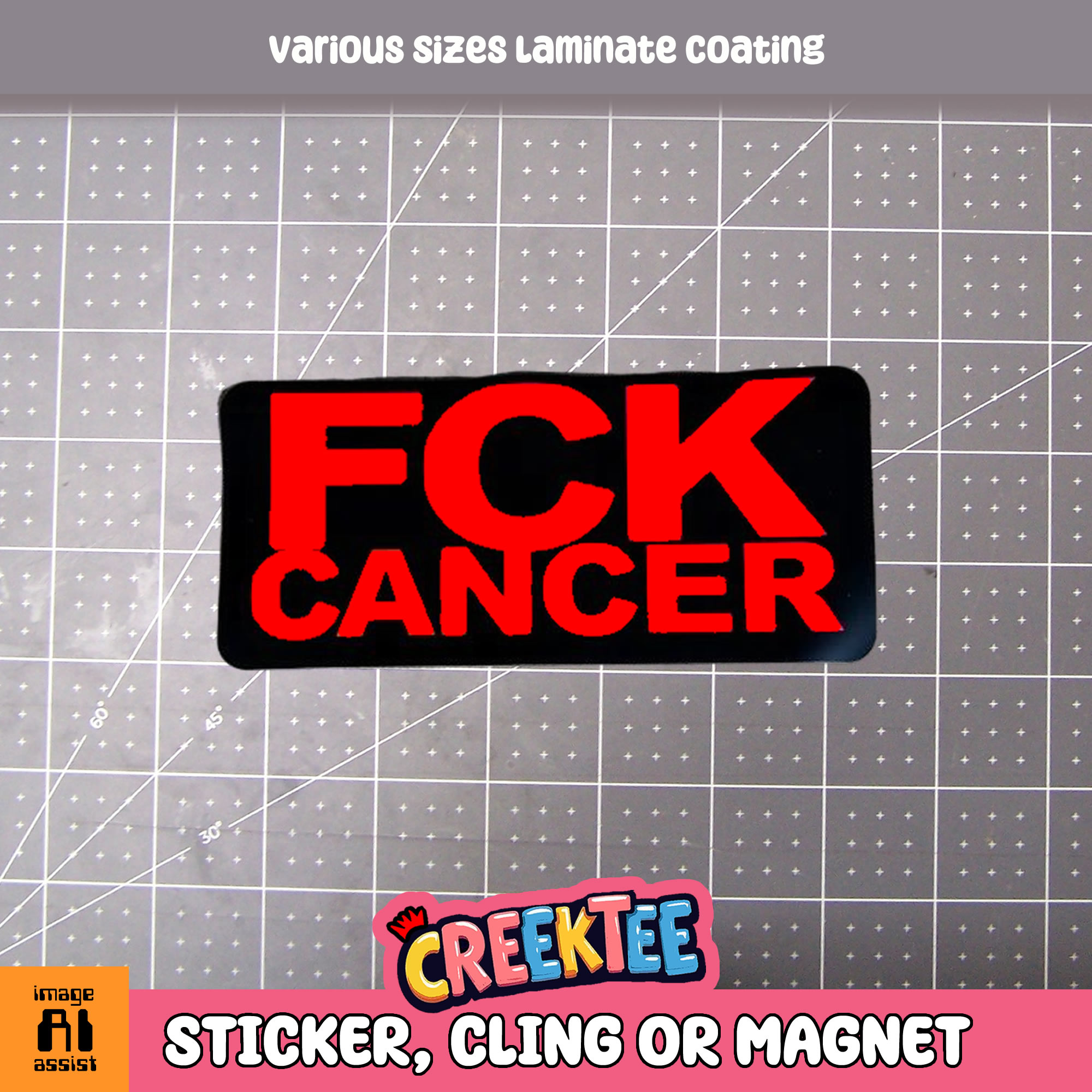 FCK Cancer Die Cut Vinyl Sticker  Window Cling or Magnet with Laminate Coating in Various Sizes - Custom Bumper Sticker, Vinyl Sticker, or Magnet