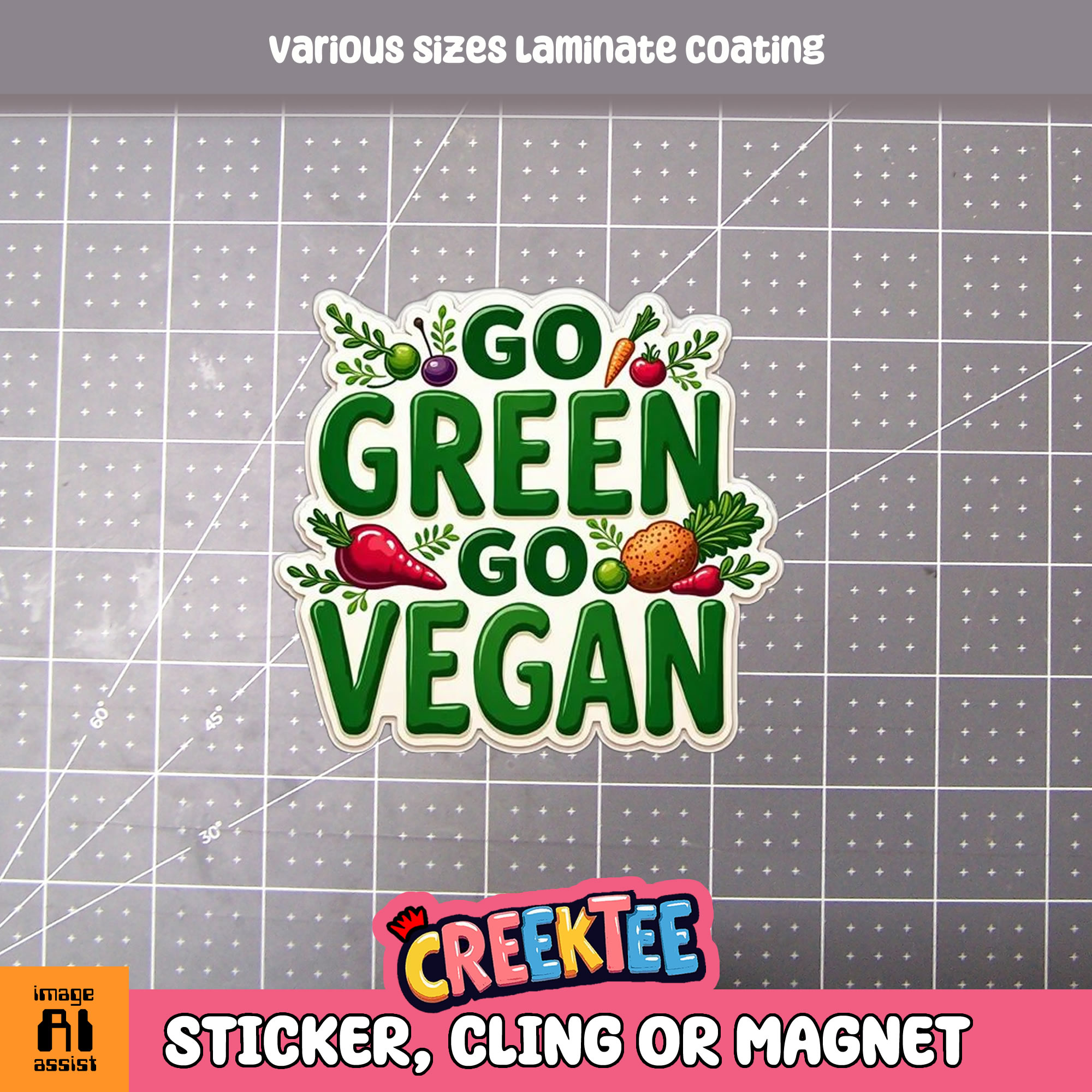 Go Green Go Vegan Die Cut Vinyl Sticker  Window Cling or Magnet with Laminate Coating in Various Sizes - Custom Bumper Sticker, Vinyl Sticker, or Magnet