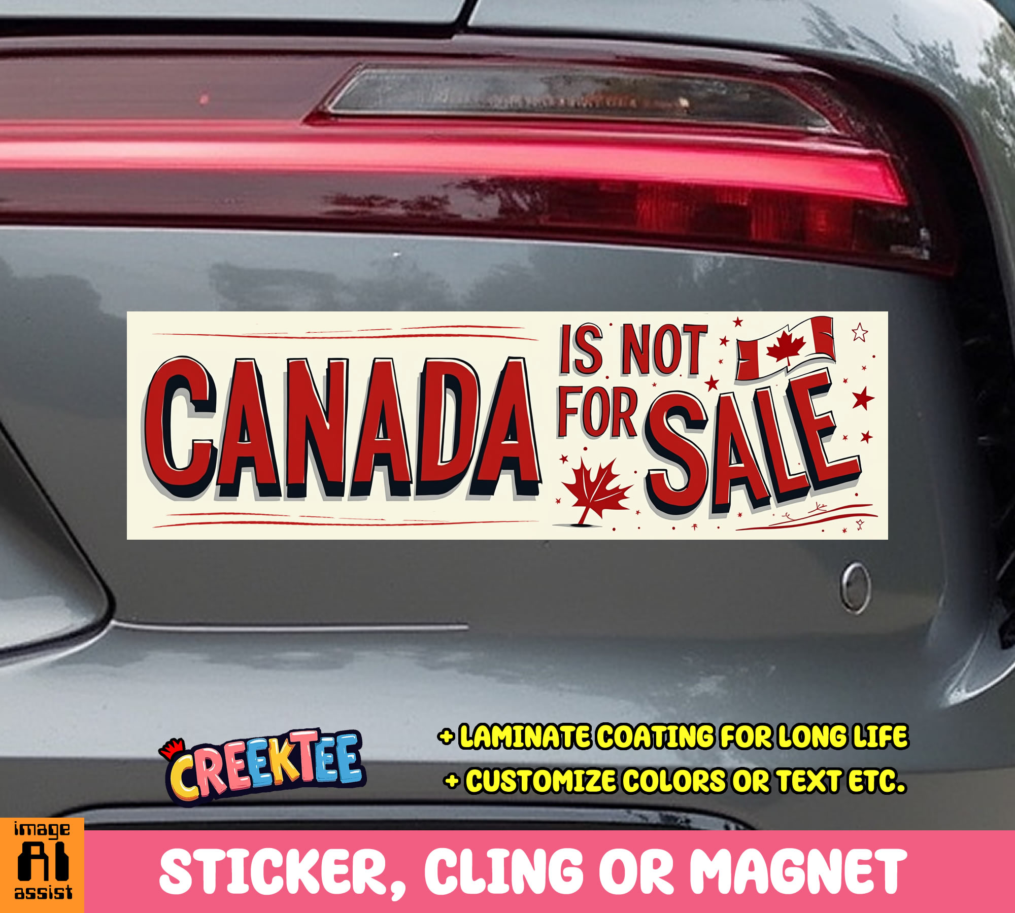 Canada is Not for Sale Vinyl Bumper Sticker  Window Cling or Magnet in UV Laminate Coating and Various Sizes - Custom Bumper Sticker, Vinyl Sticker, or Magnet