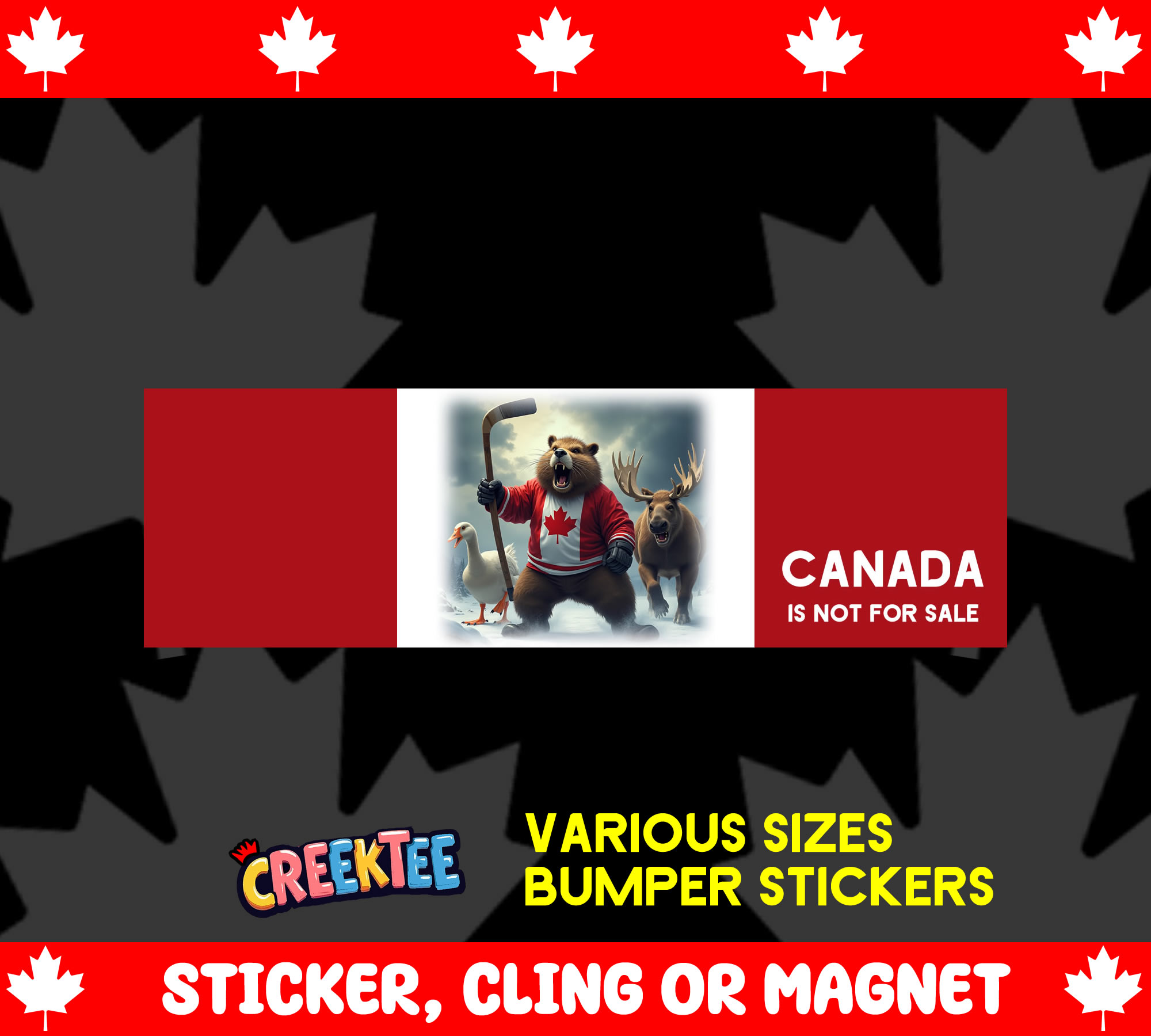 Canada is Not for Sale Vinyl Bumper Sticker  Window Cling or Magnet in UV Laminate Coating and Various Sizes - Custom Bumper Sticker, Vinyl Sticker, or Magnet