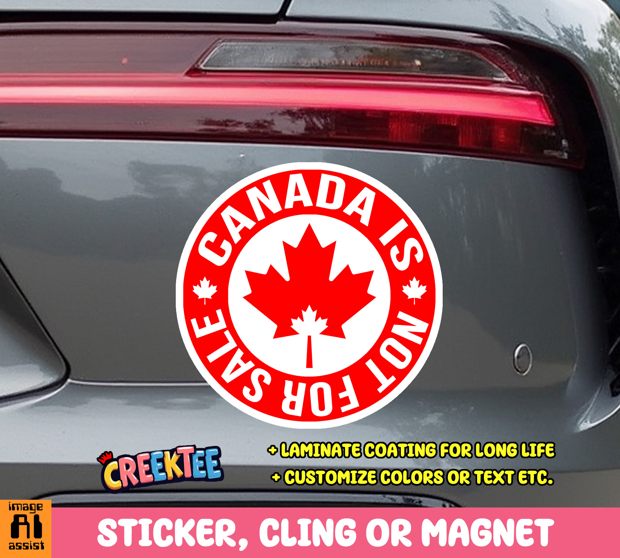 Canada is Not for Sale Die Cut Vinyl Sticker  Window Cling or Magnet with Laminate Coating in Various Sizes - Custom Bumper Sticker, Vinyl Sticker, or Magnet