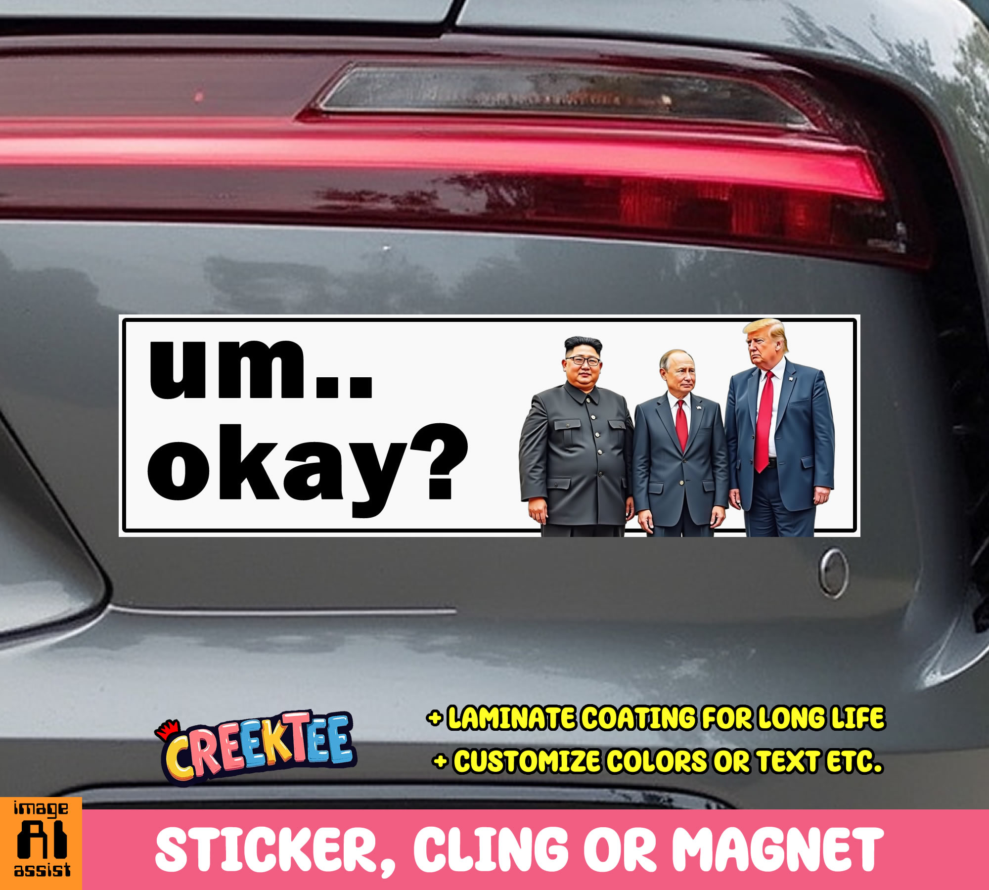 Um   Okay  Vinyl Bumper Sticker  Window Cling or Magnet in UV Laminate Coating and Various Sizes - Custom Bumper Sticker, Vinyl Sticker, or Magnet