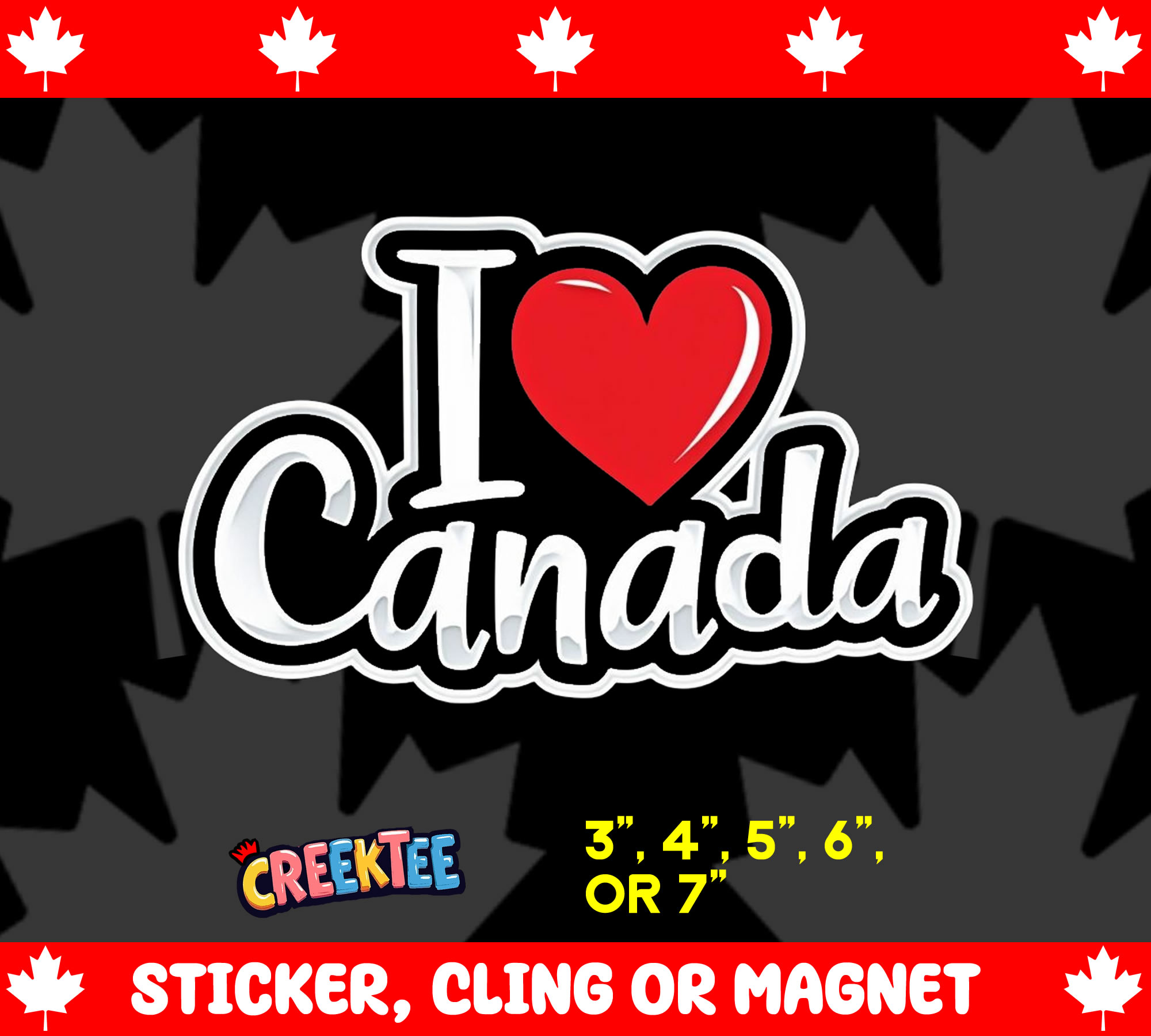 I Love Canada Die Cut Vinyl Sticker  Window Cling or Magnet with Laminate Coating in Various Sizes - Custom Bumper Sticker, Vinyl Sticker, or Magnet