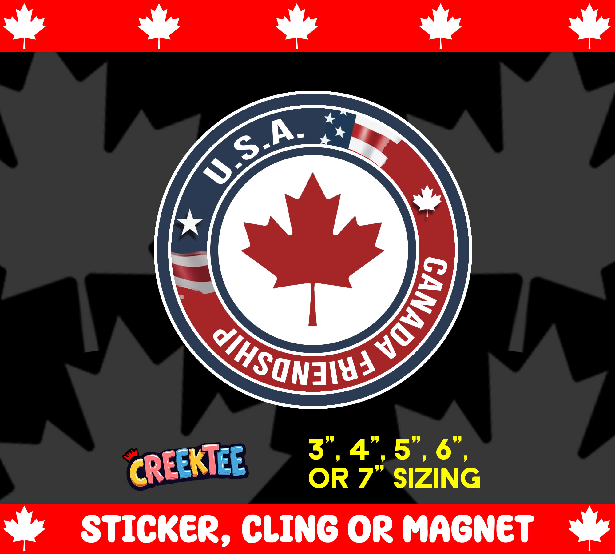Canada  Friendship U S A  Vinyl Sticker  Window Cling or Magnet with Laminate Coating in Various Sizes - Custom Bumper Sticker, Vinyl Sticker, or Magnet