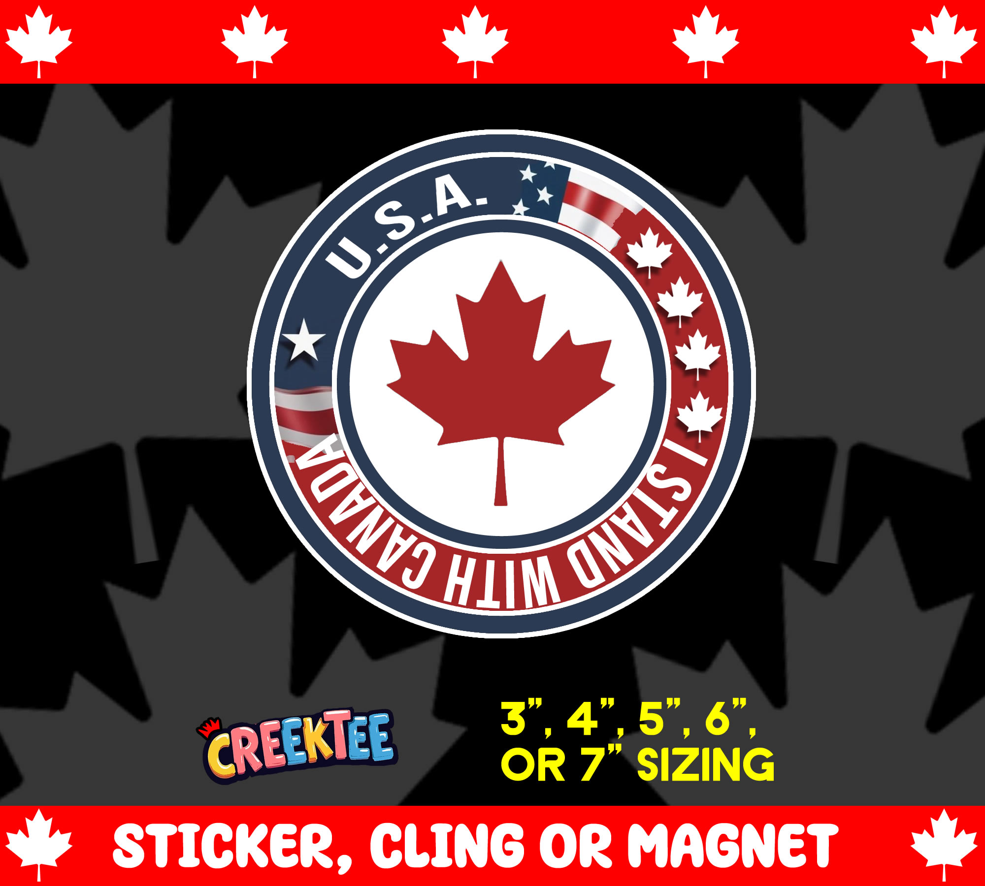 I Stand with Canada Vinyl Sticker  Window Cling or Magnet with Laminate Coating in Various Sizes - Custom Bumper Sticker, Vinyl Sticker, or Magnet
