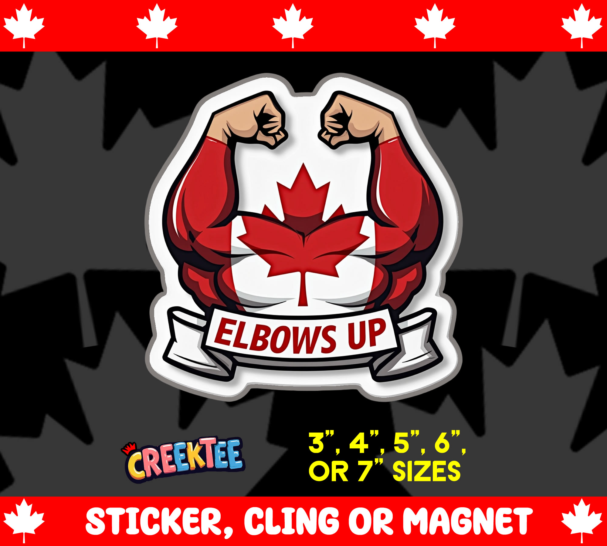 Elbows Up Canada Die Cut Vinyl Sticker  Window Cling or Magnet with Laminate Coating in Various Sizes - Custom Bumper Sticker, Vinyl Sticker, or Magnet