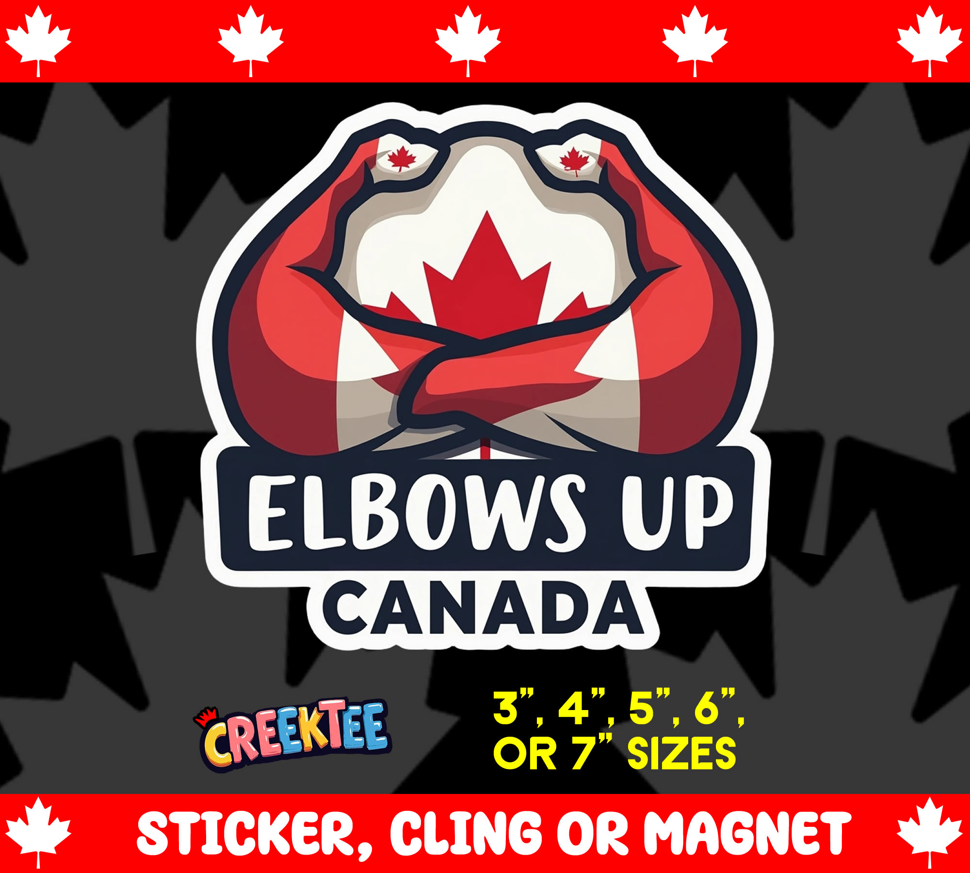 Elbows Up Canada Die Cut Vinyl Sticker  Window Cling or Magnet with Laminate Coating in Various Sizes - Custom Bumper Sticker, Vinyl Sticker, or Magnet