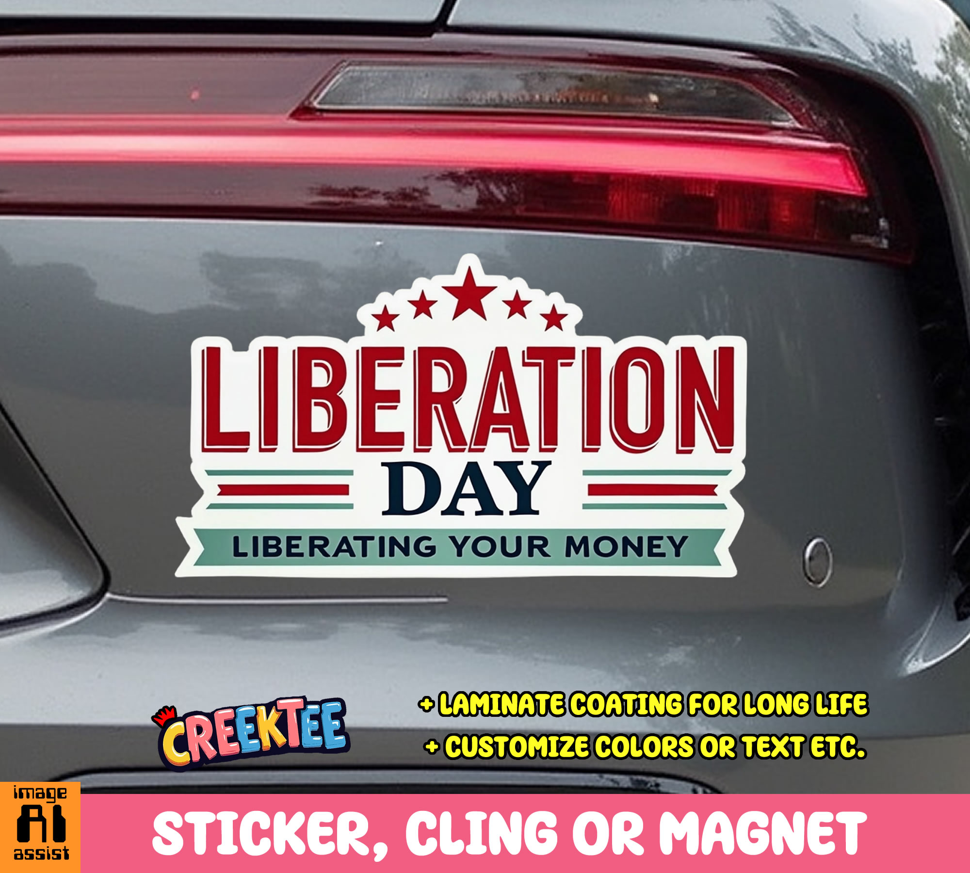 Liberation Day  Liberating your Money Die Cut Vinyl Sticker  Window Cling or Magnet with Laminate Coating in Various Sizes - Custom Bumper Sticker, Vinyl Sticker, or Magnet