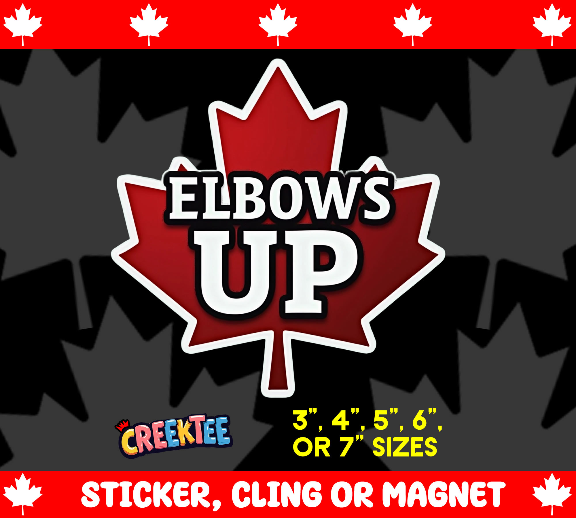 Elbows Up Canada Die Cut Vinyl Sticker  Window Cling or Magnet with Laminate Coating in Various Sizes - Custom Bumper Sticker, Vinyl Sticker, or Magnet