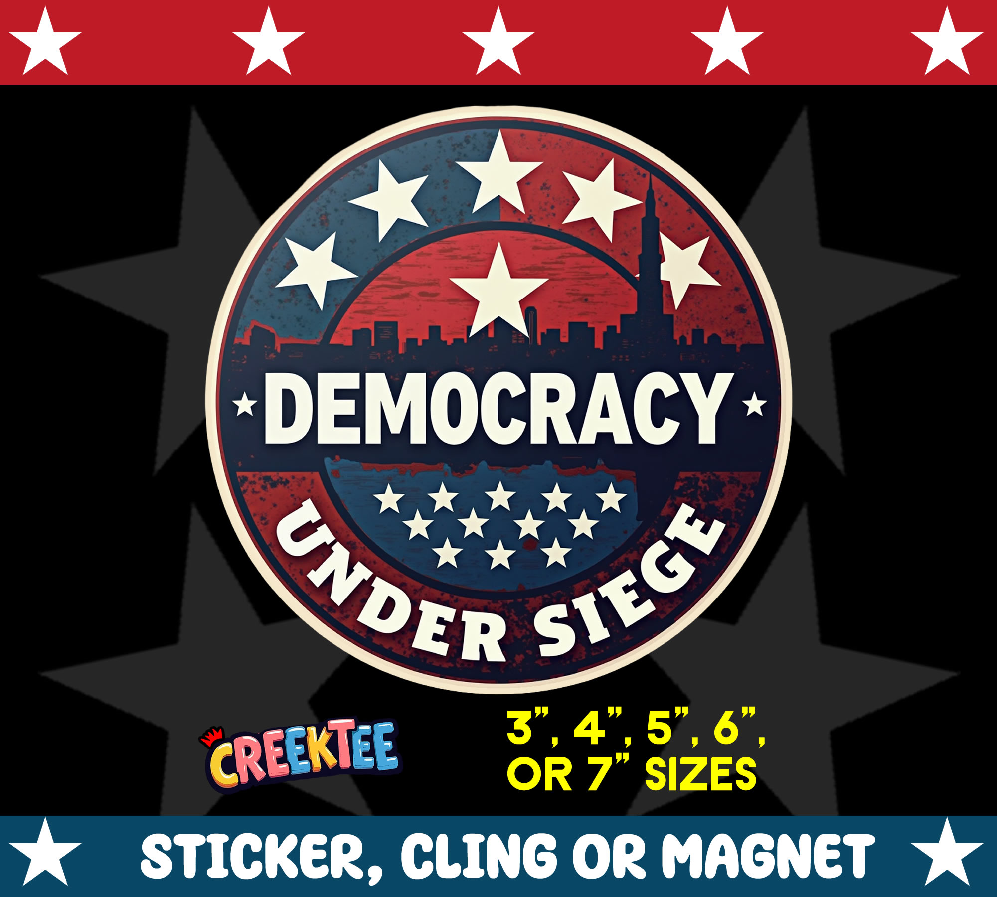 Democracy under Siege Die Cut Vinyl Sticker  Window Cling or Magnet with Laminate Coating in Various Sizes - Custom Bumper Sticker, Vinyl Sticker, or Magnet