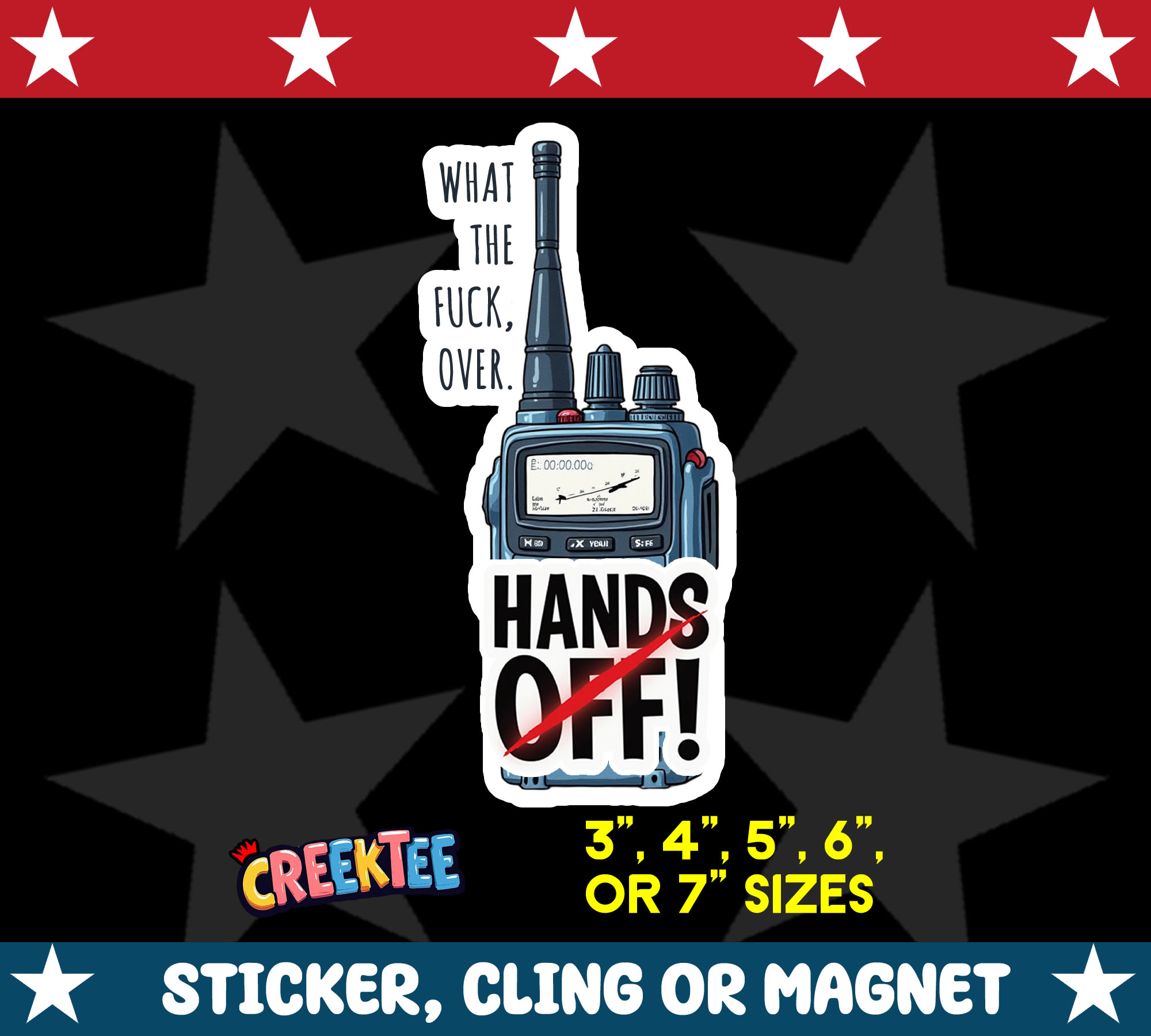 What the Fuck  Over  Hands Off  Die Cut Vinyl Sticker  Window Cling or Magnet with Laminate Coating in Various Sizes - Custom Bumper Sticker, Vinyl Sticker, or Magnet