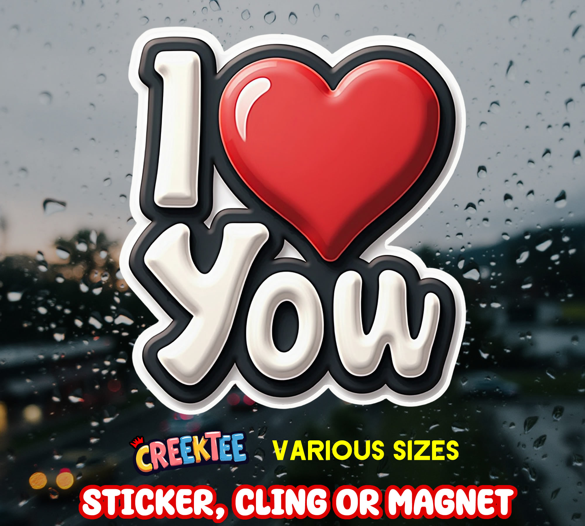 I Love You Die Cut Vinyl Sticker  Window Cling or Magnet with Laminate Coating in Various Sizes - Custom Bumper Sticker, Vinyl Sticker, or Magnet