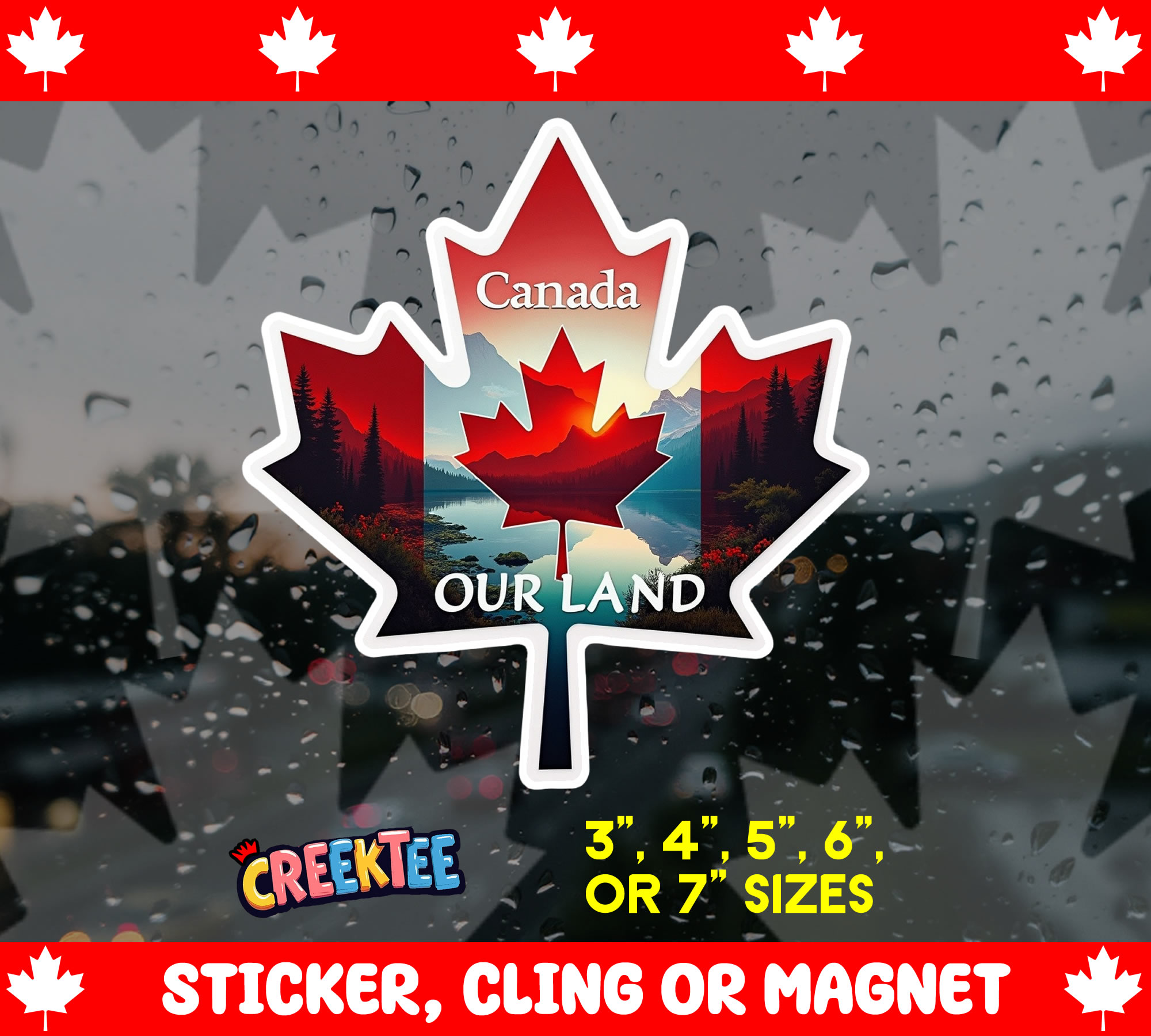 Canada Our Land Die Cut Vinyl Sticker  Window Cling or Magnet with Laminate Coating in Various Sizes - Custom Bumper Sticker, Vinyl Sticker, or Magnet