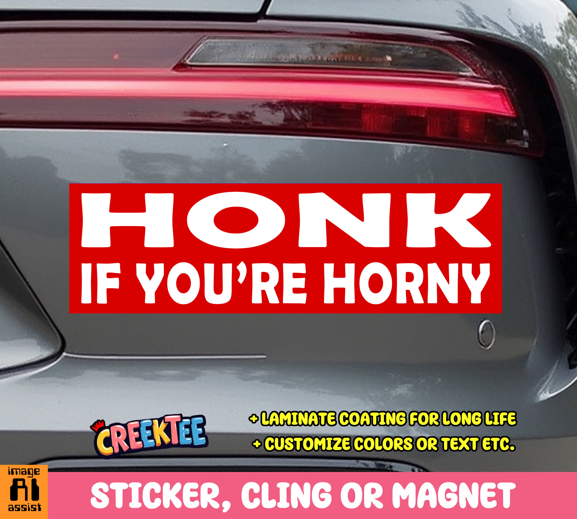 Honk If you re horny Vinyl Bumper Sticker  Window Cling or Magnet in UV Laminate Coating and Various Sizes - Custom Bumper Sticker, Vinyl Sticker, or Magnet