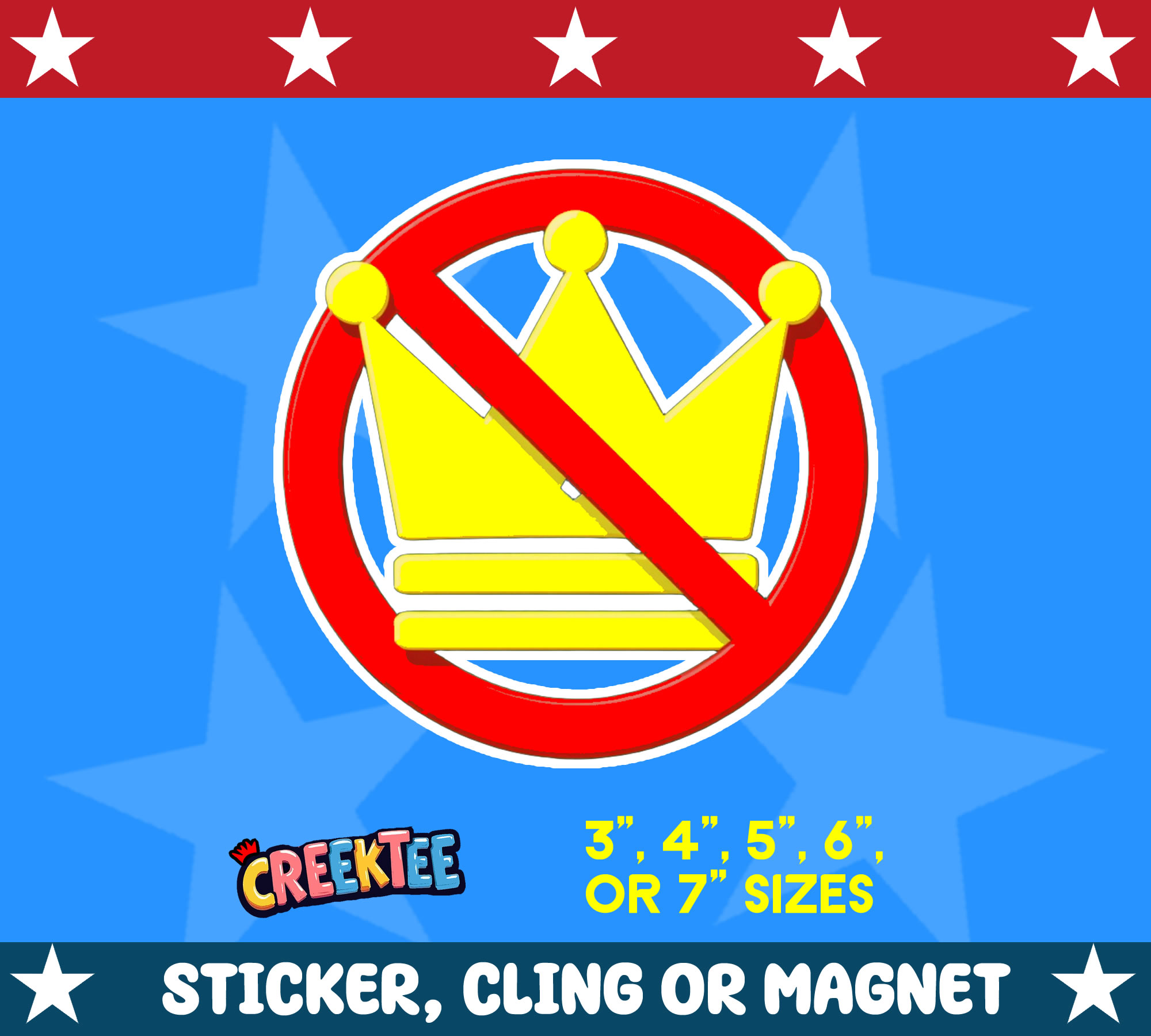 No Kings Die Cut Vinyl Sticker  Window Cling or Magnet with Laminate Coating in Various Sizes - Custom Bumper Sticker, Vinyl Sticker, or Magnet