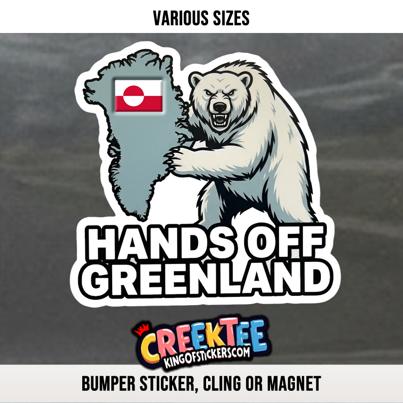 Hands Off Greenland Vinyl Bumper Sticker  Window Cling or Bumper Sticker Magnet in UV Laminate Coating